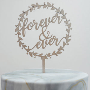 Forever & Ever Cake Topper